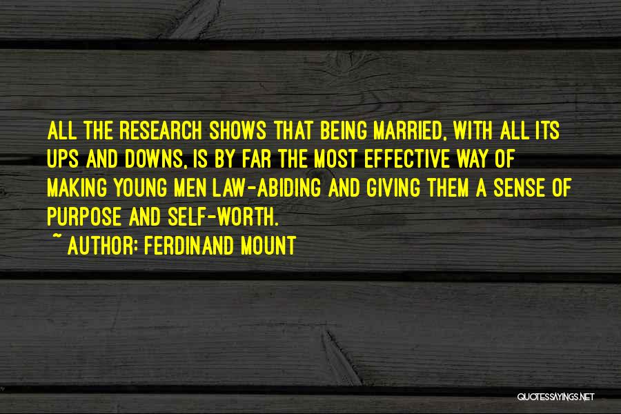 Purpose Of Research Quotes By Ferdinand Mount