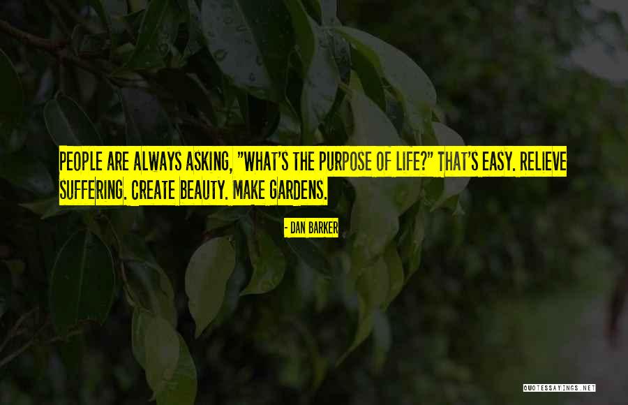 Purpose Of Suffering Quotes By Dan Barker Purpose Of Suffering Quotes By Dan Barker