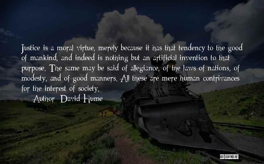 Purpose Of The Law Quotes By David Hume