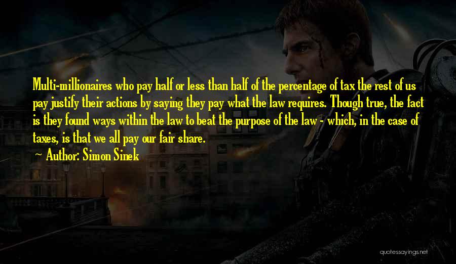 Purpose Of The Law Quotes By Simon Sinek