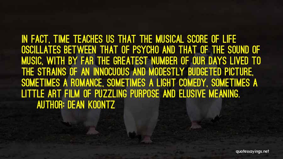 Purpose Picture Quotes By Dean Koontz