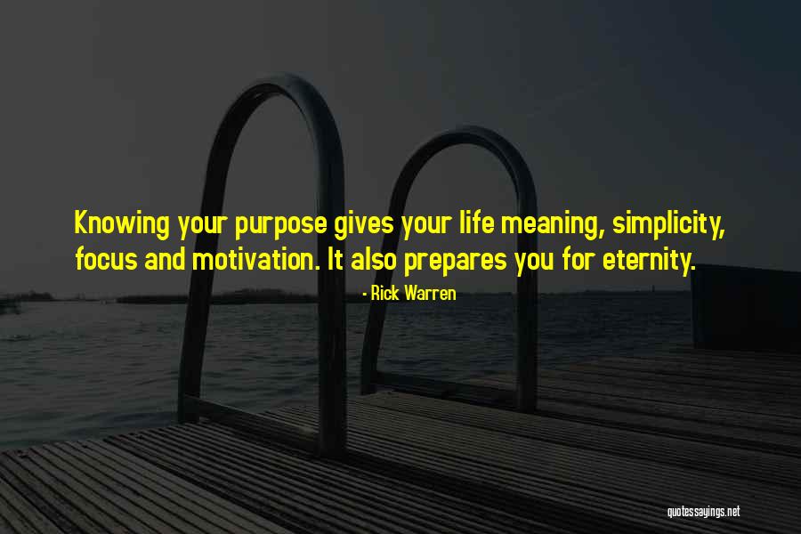 Purpose Rick Warren Quotes By Rick Warren