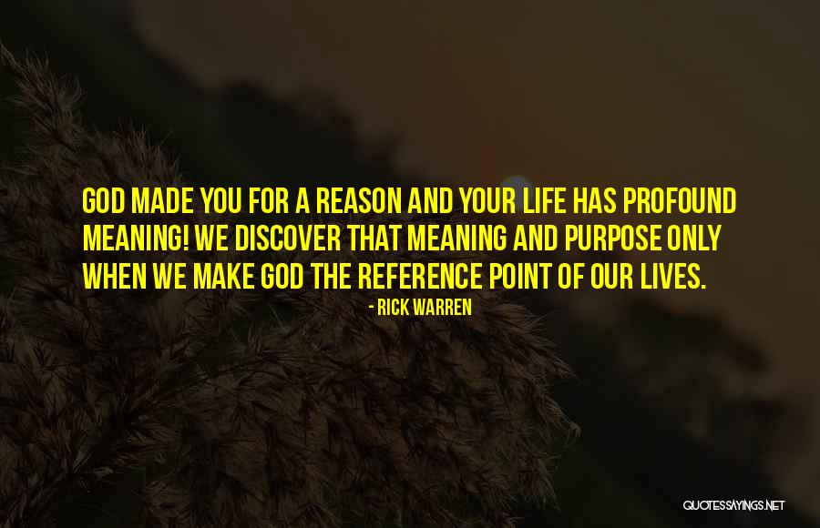 Purpose Rick Warren Quotes By Rick Warren