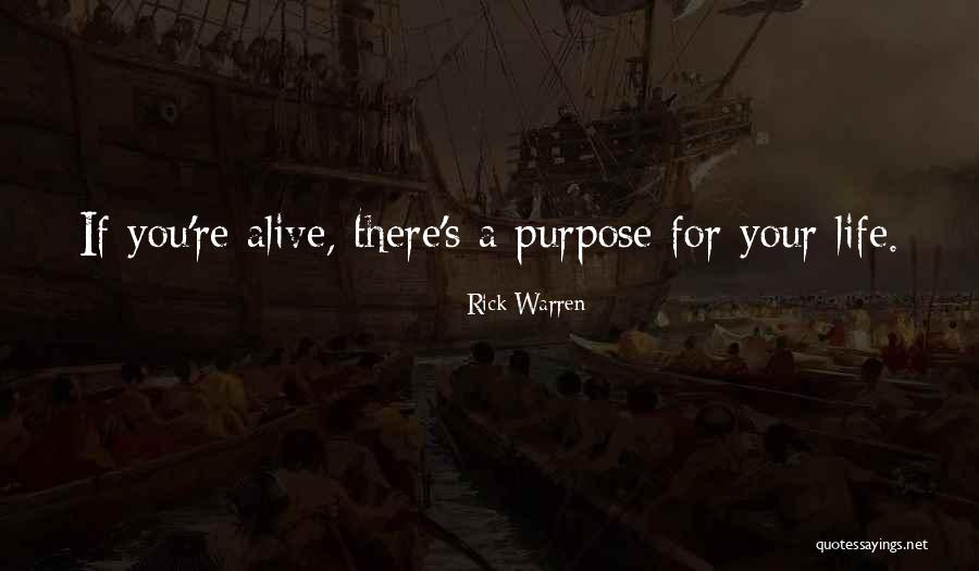 Purpose Rick Warren Quotes By Rick Warren