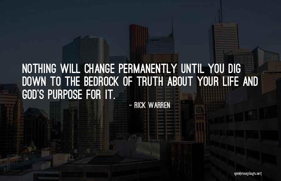 Purpose Rick Warren Quotes By Rick Warren