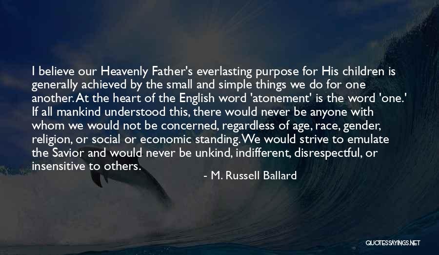 Purpose The Word Quotes By M. Russell Ballard Purpose The Word Quotes By M. Russell Ballard