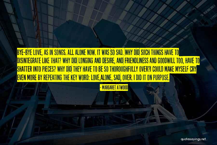 Purpose The Word Quotes By Margaret Atwood Purpose The Word Quotes By Margaret Atwood