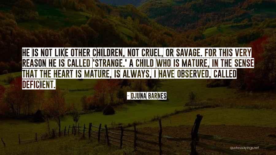 Purpose Therapy Quotes By Djuna Barnes Purpose Therapy Quotes By Djuna Barnes