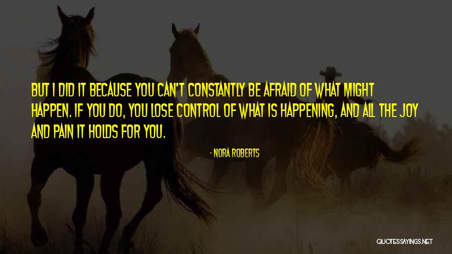 Purpose Therapy Quotes By Nora Roberts Purpose Therapy Quotes By Nora Roberts
