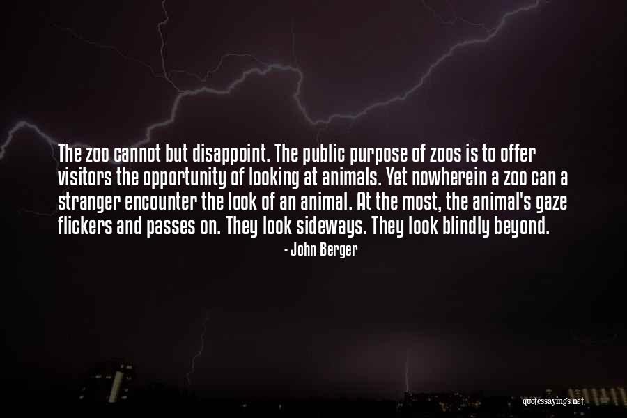 Purpose To Quotes By John Berger Purpose To Quotes By John Berger