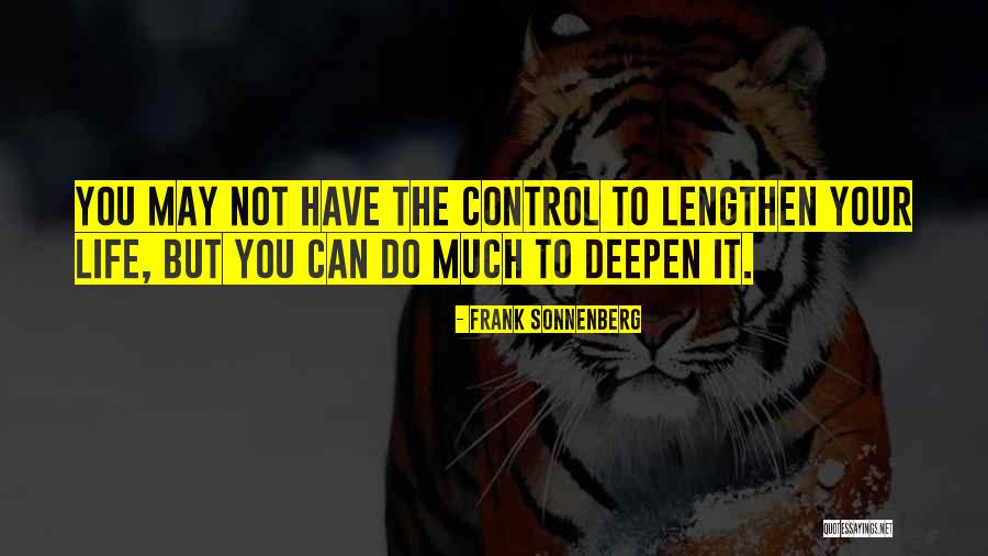 Purposeful Living Quotes By Frank Sonnenberg Purposeful Living Quotes By Frank Sonnenberg