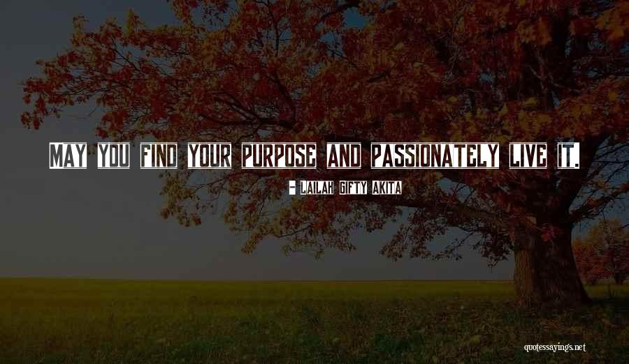 Purposeful Living Quotes By Lailah Gifty Akita Purposeful Living Quotes By Lailah Gifty Akita