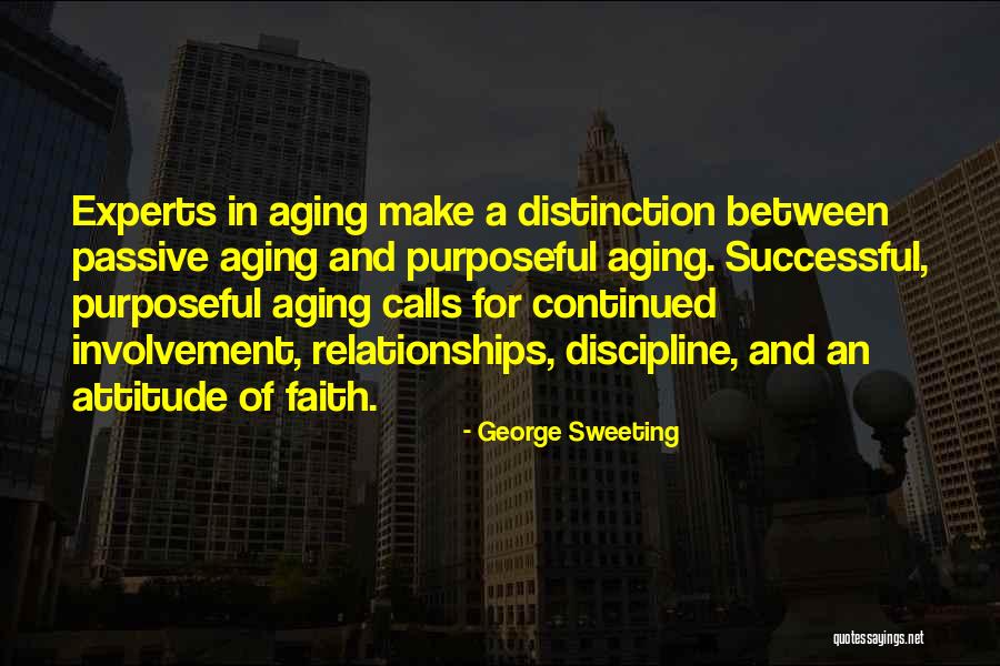 Purposeful Quotes By George Sweeting Purposeful Quotes By George Sweeting