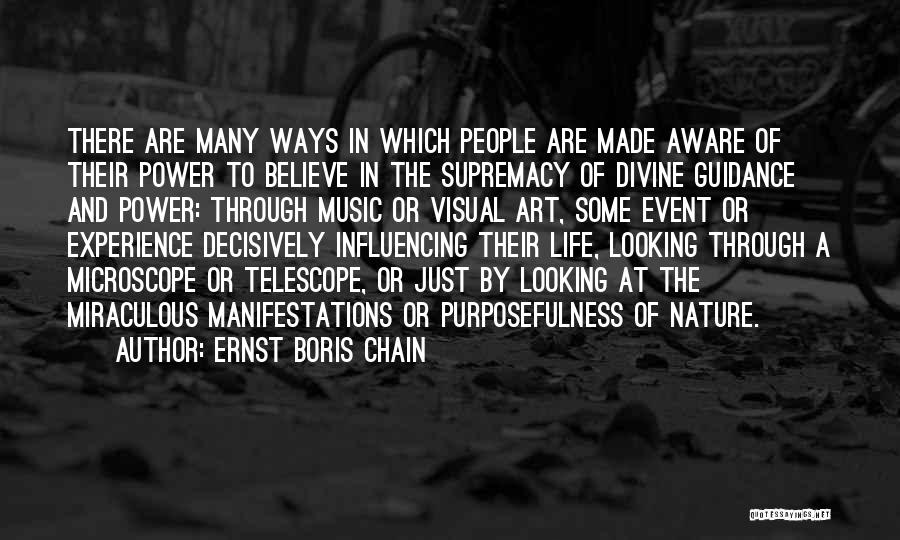 Purposefulness Quotes By Ernst Boris Chain