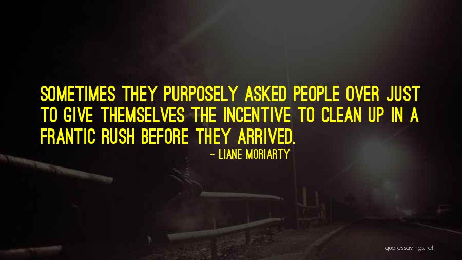 Purposely Quotes By Liane Moriarty Purposely Quotes By Liane Moriarty