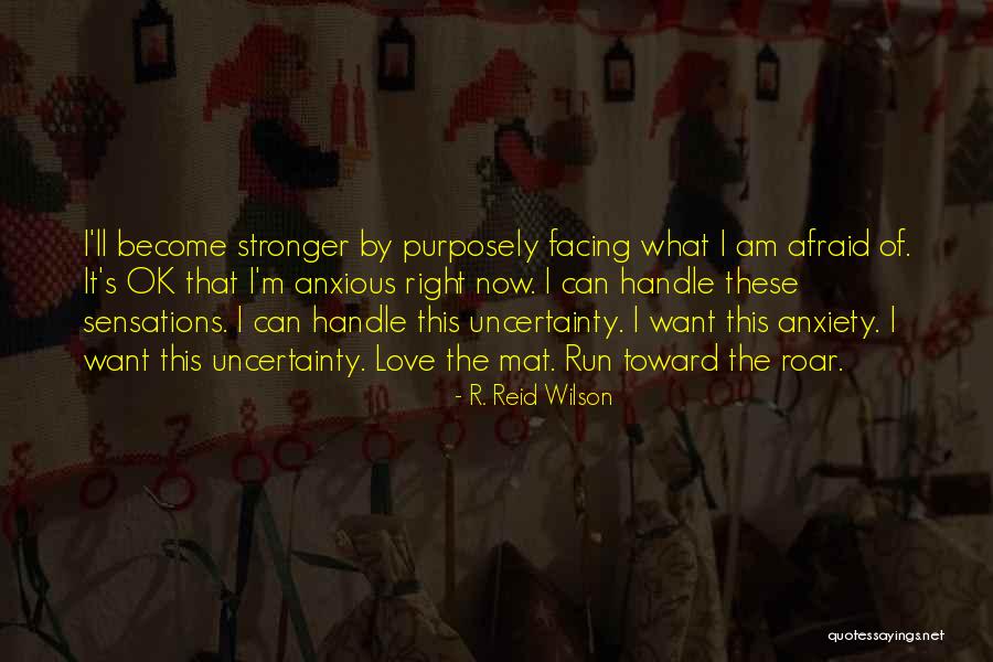 Purposely Quotes By R. Reid Wilson Purposely Quotes By R. Reid Wilson