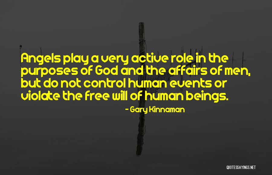 Purposes And God Quotes By Gary Kinnaman Purposes And God Quotes By Gary Kinnaman
