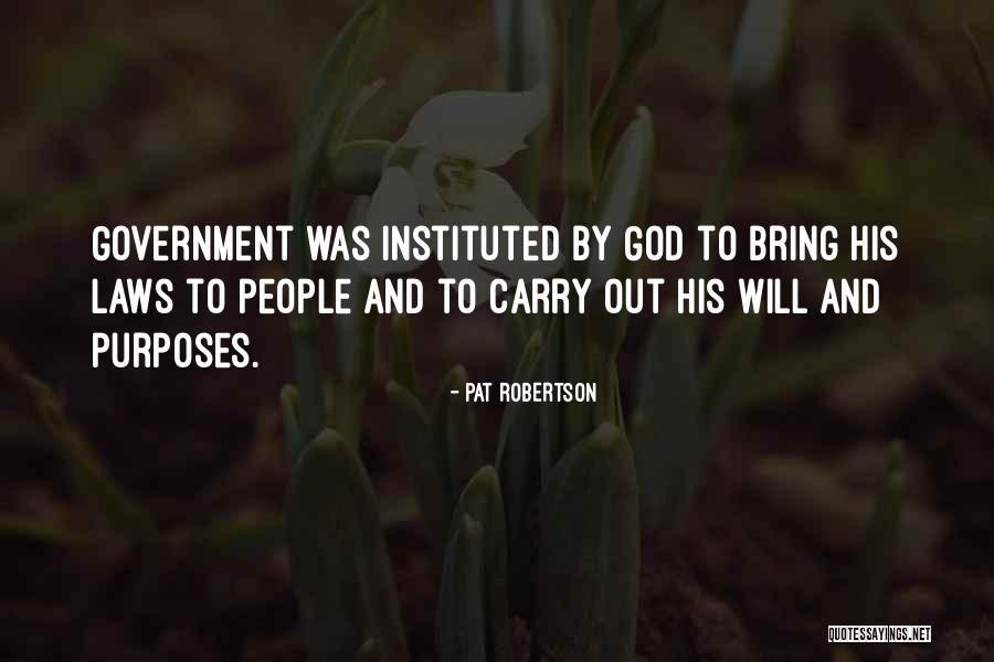 Purposes And God Quotes By Pat Robertson Purposes And God Quotes By Pat Robertson