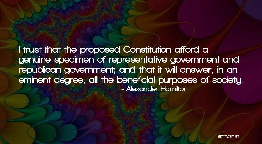 Purposes Of Government Quotes By Alexander Hamilton