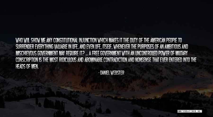 Purposes Of Government Quotes By Daniel Webster