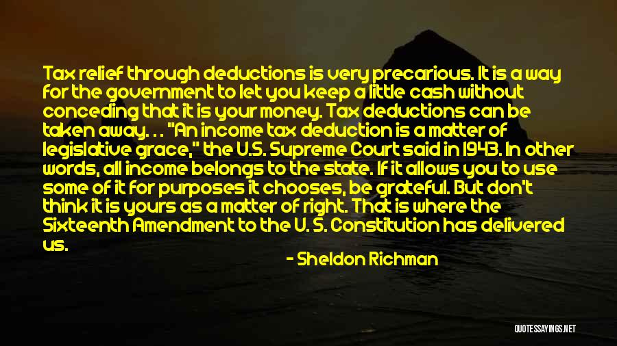 Purposes Of Government Quotes By Sheldon Richman