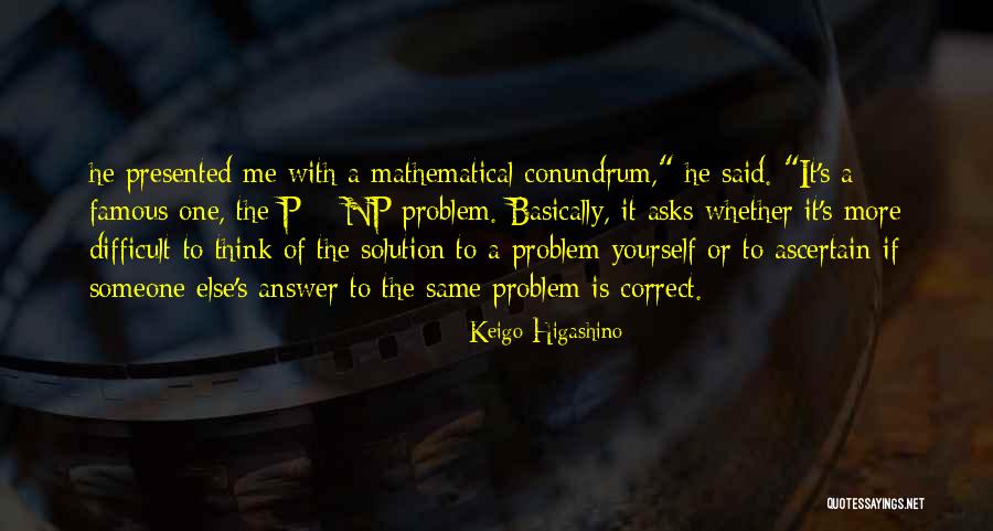 Purpura Hemorrhagica Quotes By Keigo Higashino Purpura Hemorrhagica Quotes By Keigo Higashino