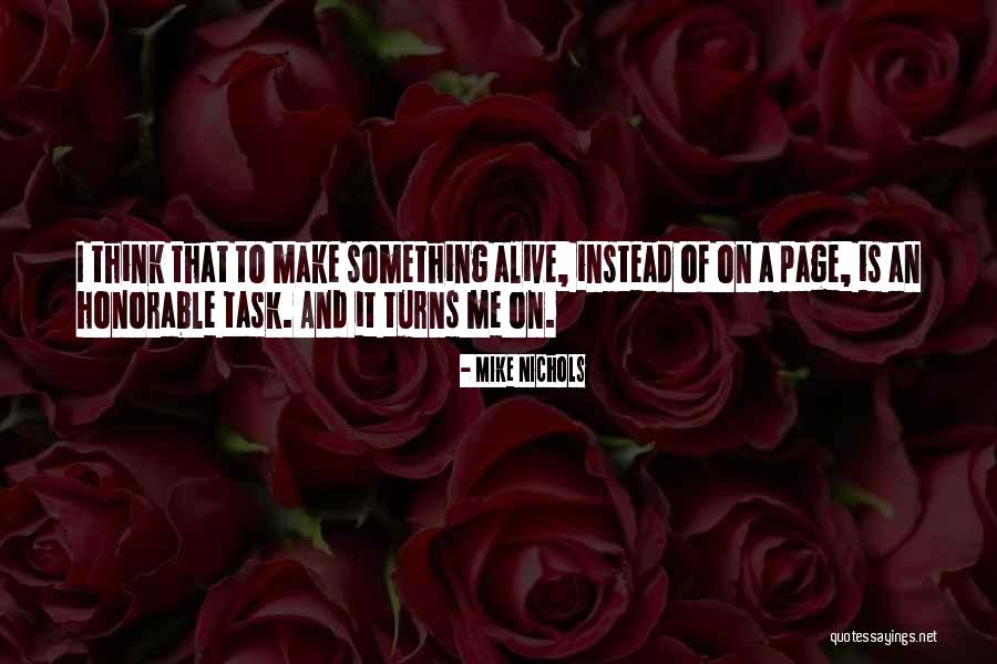 Purred Down The Line Quotes By Mike Nichols Purred Down The Line Quotes By Mike Nichols