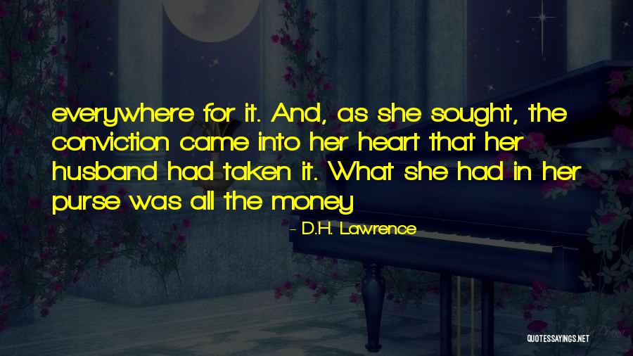 Purse Quotes By D.H. Lawrence