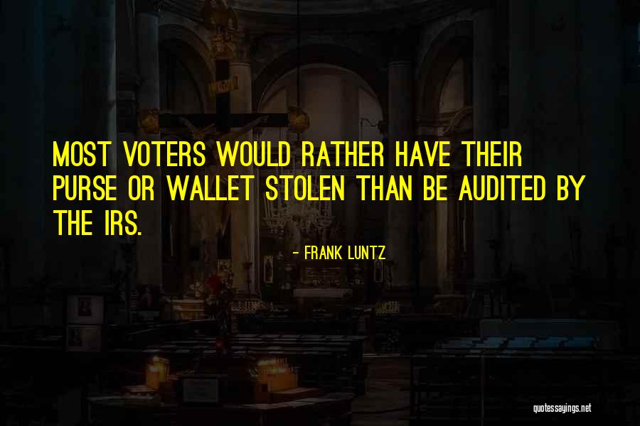 Purse Quotes By Frank Luntz