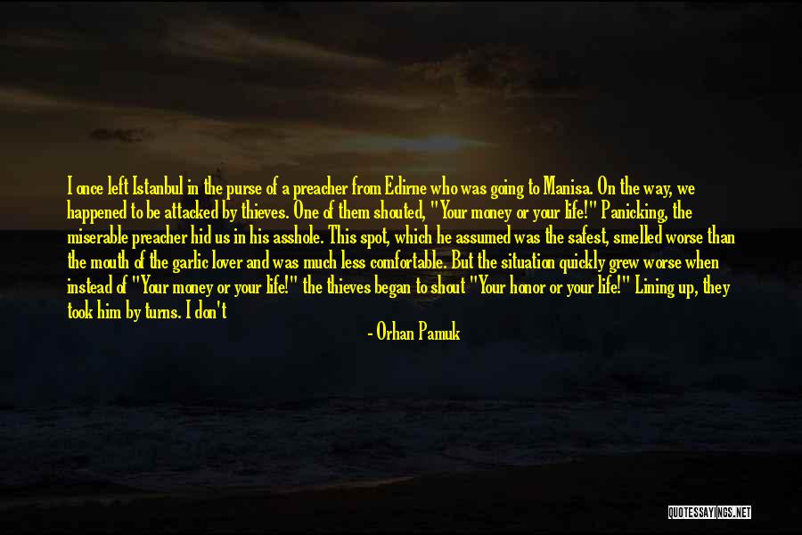 Purse Quotes By Orhan Pamuk Purse Quotes By Orhan Pamuk