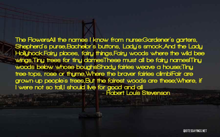 Purse Quotes By Robert Louis Stevenson Purse Quotes By Robert Louis Stevenson