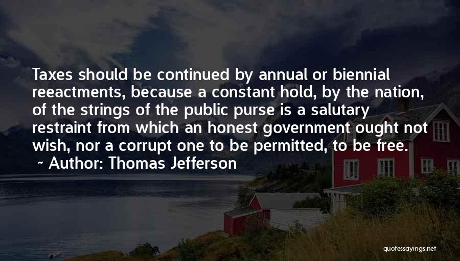 Purse Strings Quotes By Thomas Jefferson