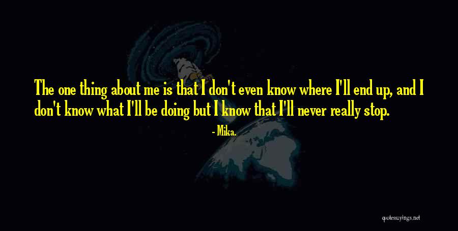 Purser Family Park Quotes By Mika. Purser Family Park Quotes By Mika.