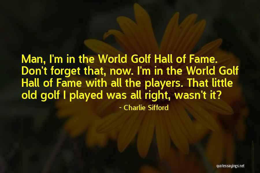 Pursers Pub Quotes By Charlie Sifford Pursers Pub Quotes By Charlie Sifford