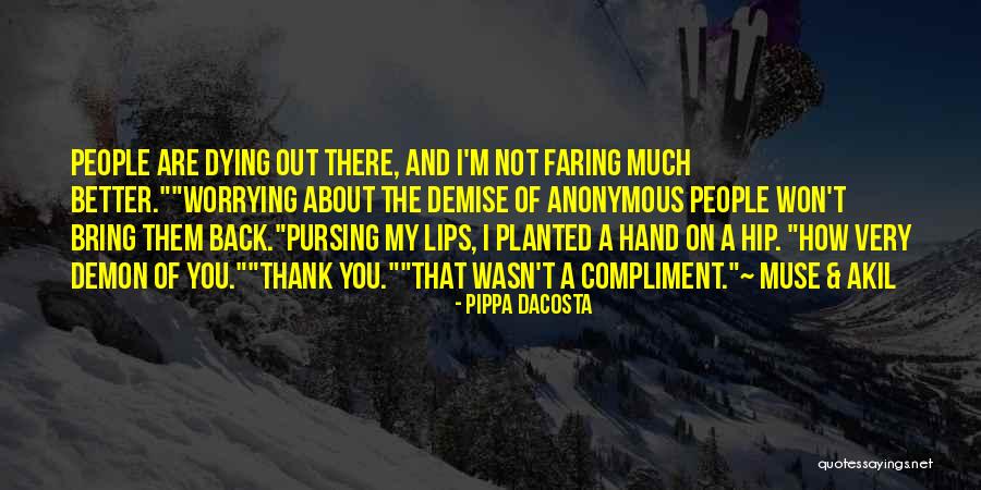 Pursing Quotes By Pippa DaCosta Pursing Quotes By Pippa DaCosta