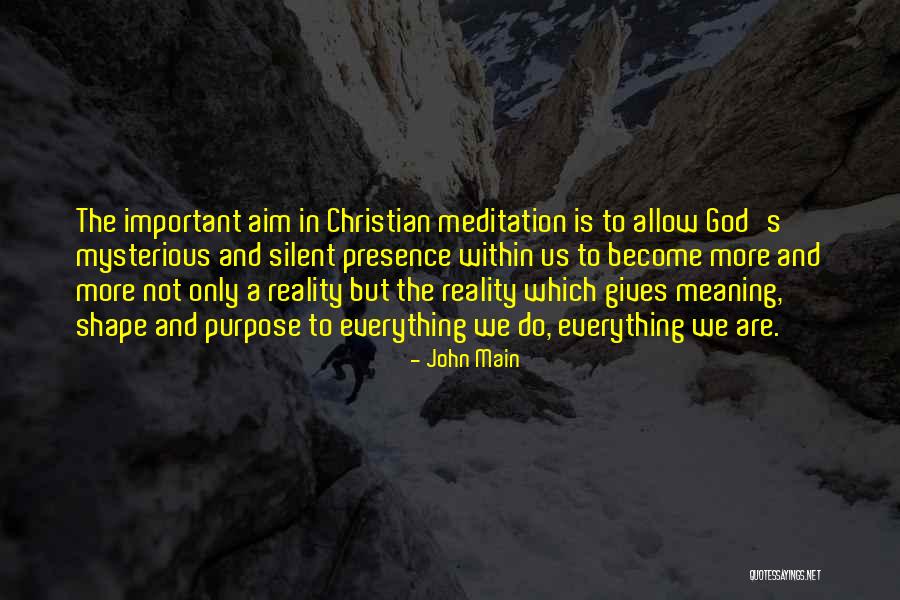 Pursse Quotes By John Main Pursse Quotes By John Main