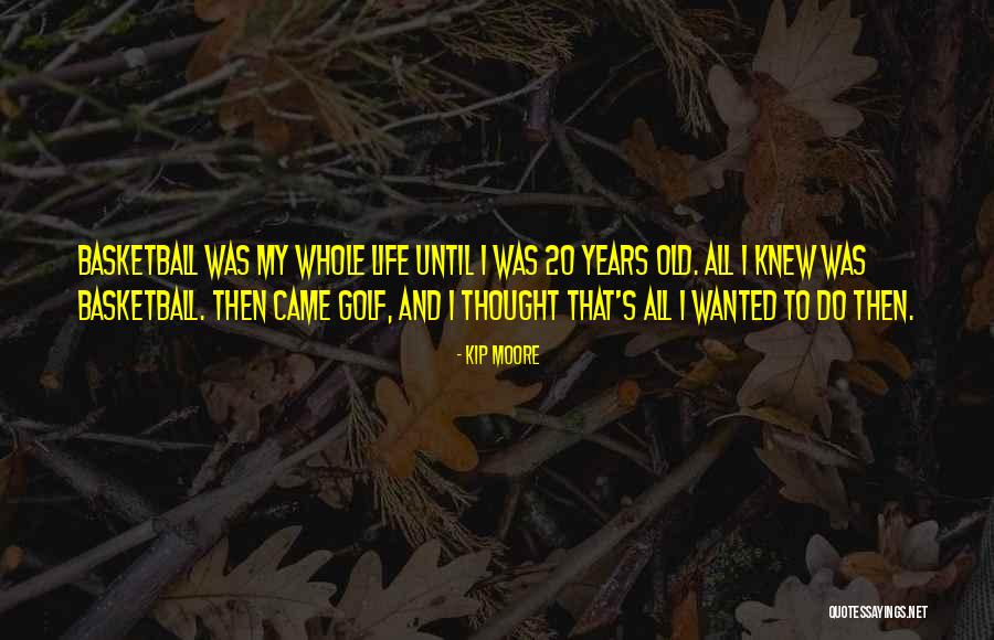 Pursue Greatness Quotes By Kip Moore Pursue Greatness Quotes By Kip Moore