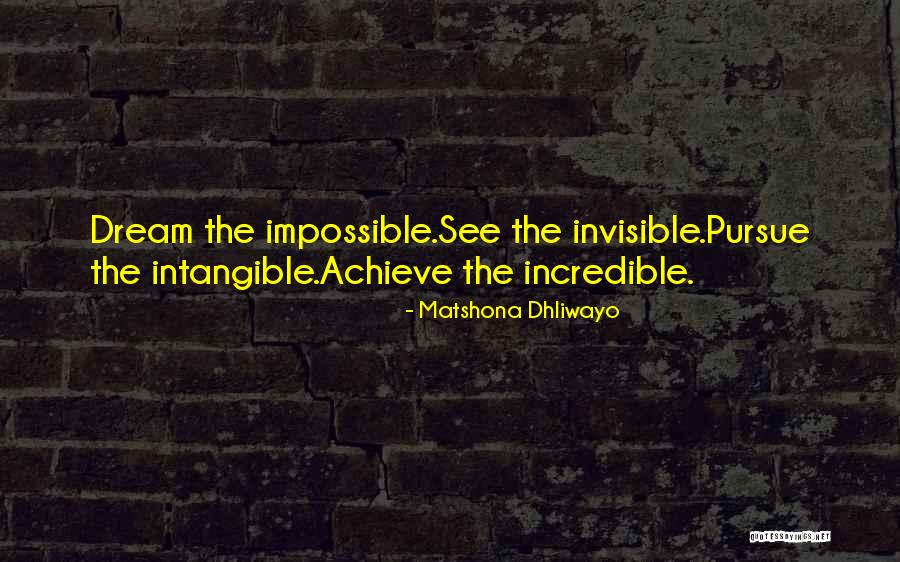 Pursue Greatness Quotes By Matshona Dhliwayo Pursue Greatness Quotes By Matshona Dhliwayo