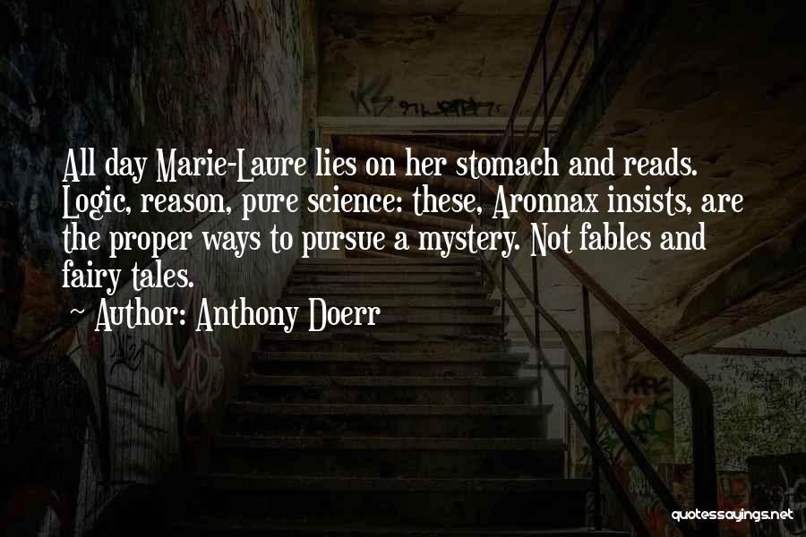 Pursue Her Quotes By Anthony Doerr