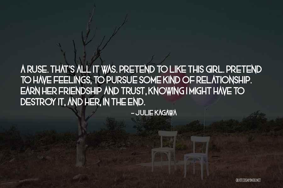 Pursue Her Quotes By Julie Kagawa