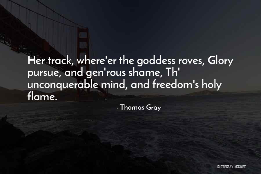 Pursue Her Quotes By Thomas Gray