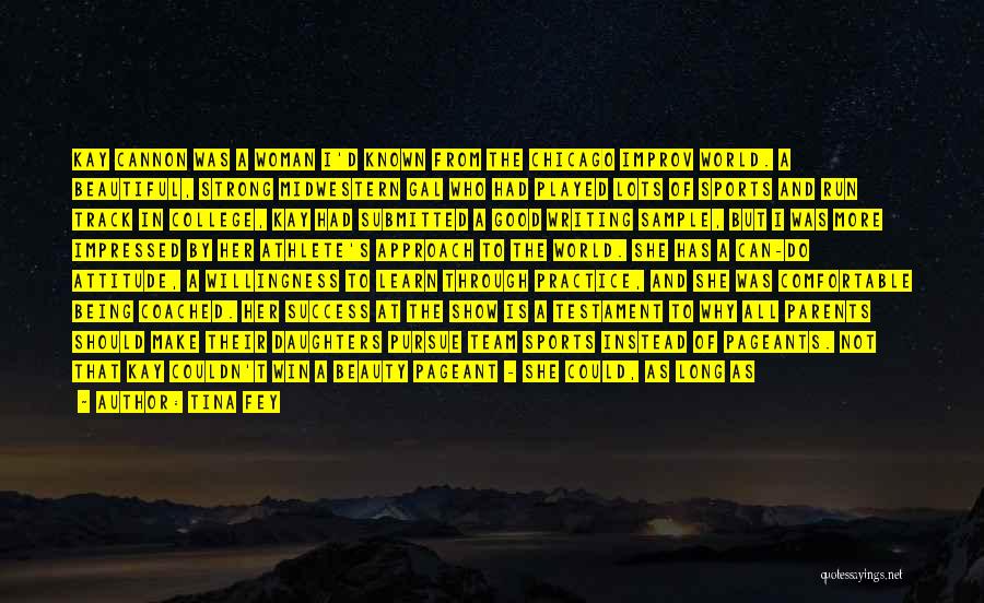 Pursue Her Quotes By Tina Fey Pursue Her Quotes By Tina Fey