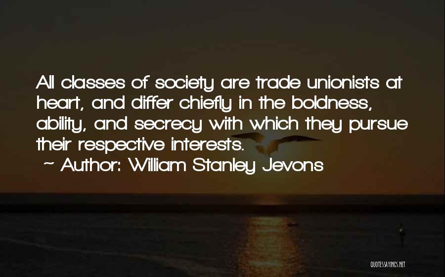 Pursue Interests Quotes By William Stanley Jevons