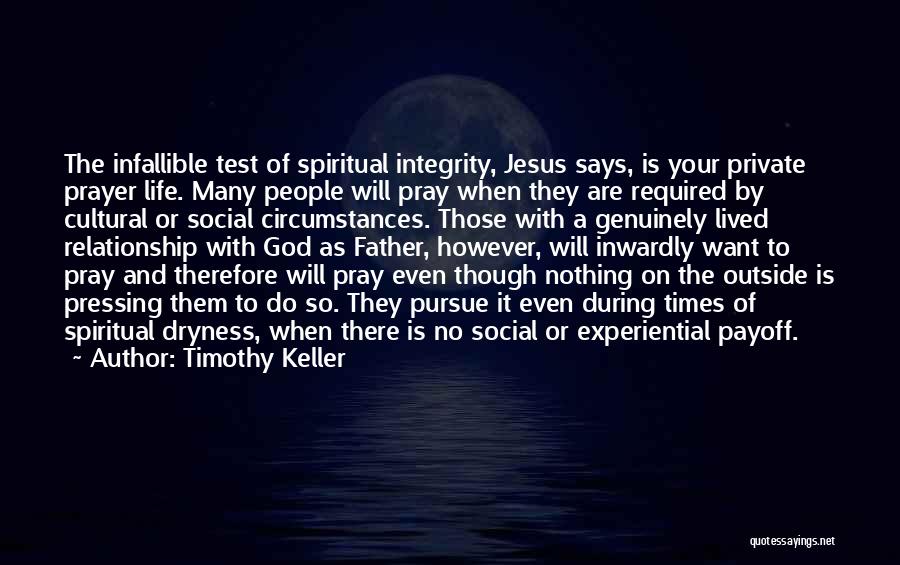 Pursue Jesus Quotes By Timothy Keller
