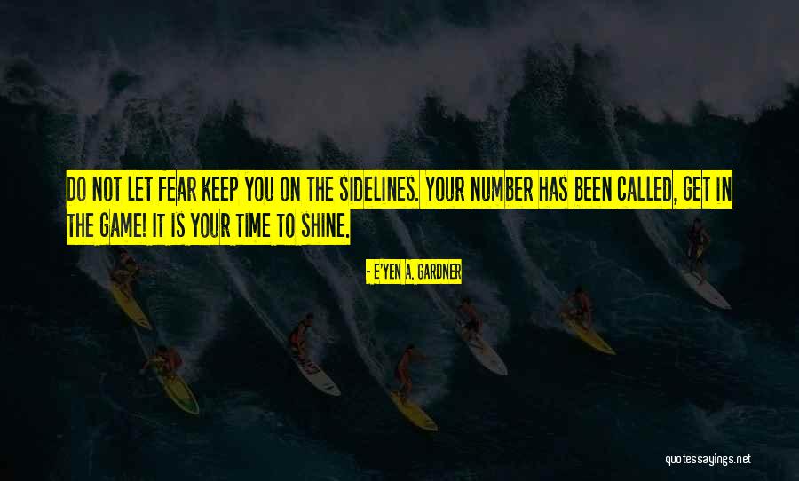 Pursue Your Dreams Quotes By E'yen A. Gardner Pursue Your Dreams Quotes By E'yen A. Gardner