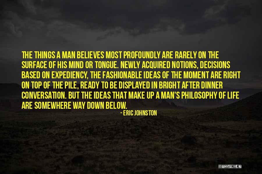Pursueth Quotes By Eric Johnston Pursueth Quotes By Eric Johnston