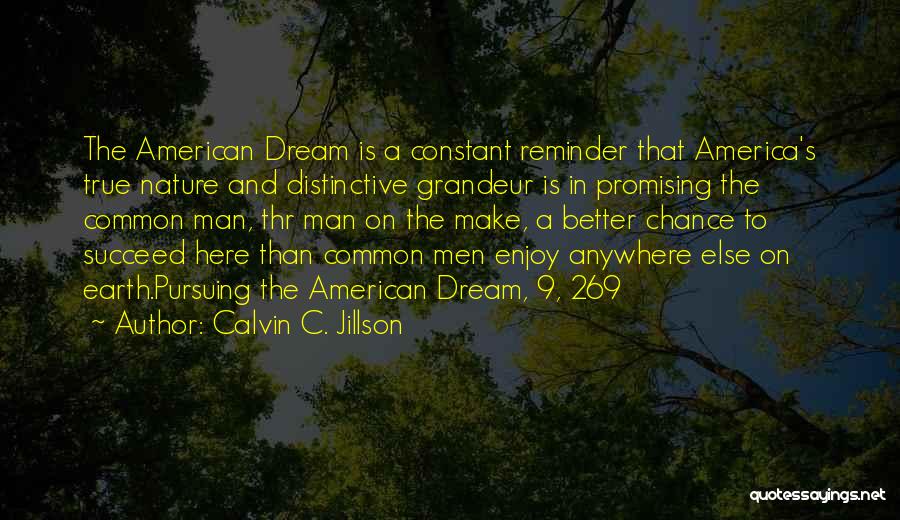 Pursuing A Dream Quotes By Calvin C. Jillson