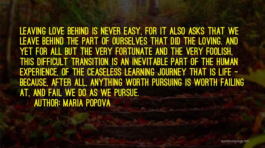 Pursuing Love Quotes By Maria Popova