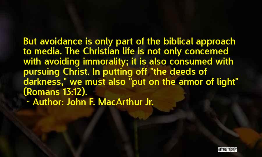 Pursuing Quotes By John F. MacArthur Jr.