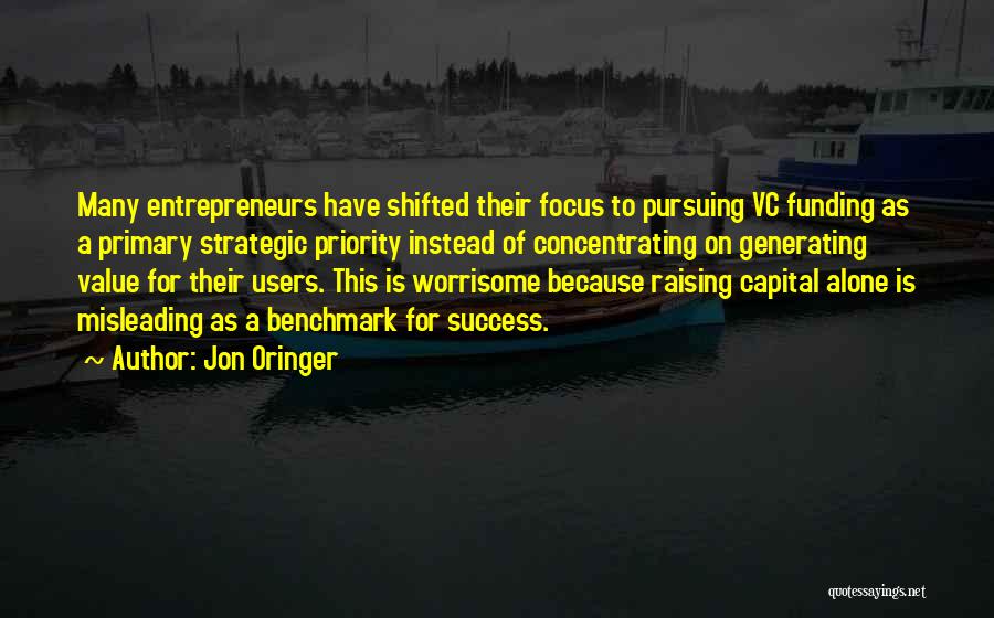 Pursuing Quotes By Jon Oringer